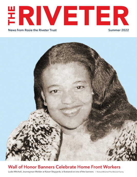 The Riveter - Summer 2022