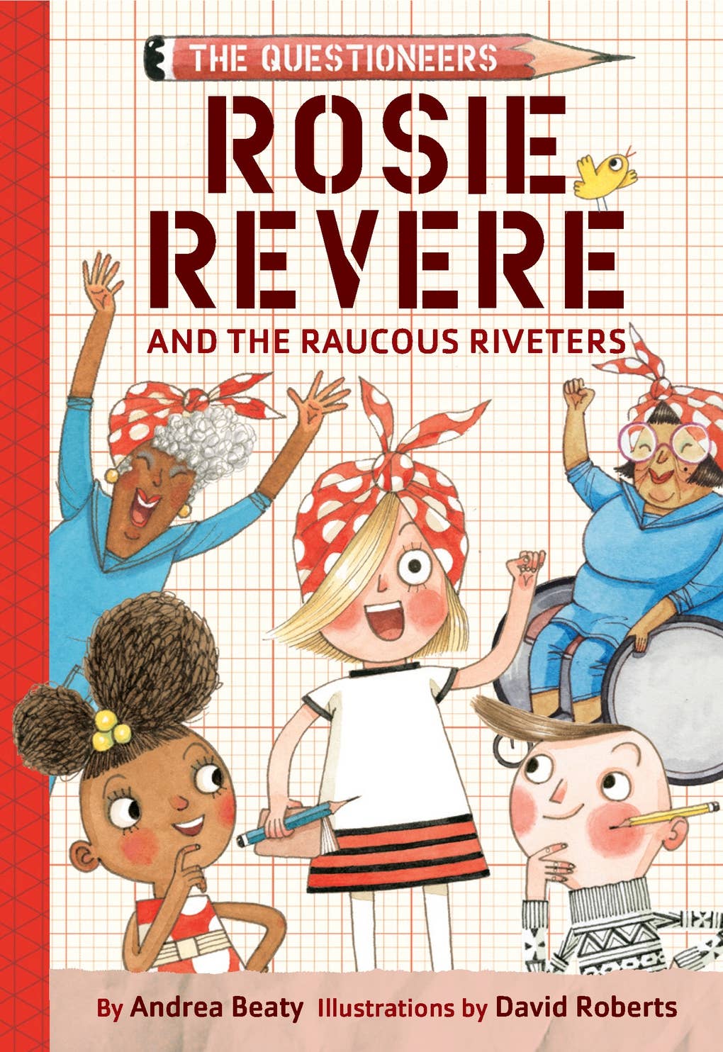 Rosie Revere and the Raucous Riveters (PB)