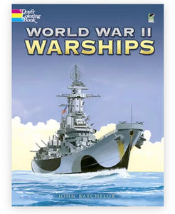World War II Warships Coloring Book