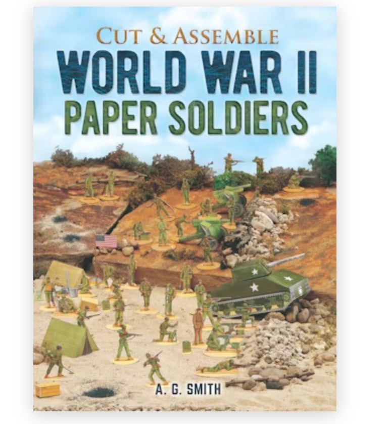 Cut and Assemble GI Paper Soldiers