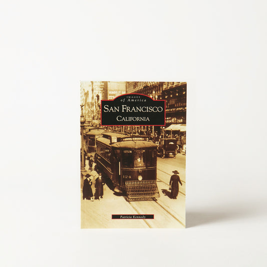 Images of America: San Francisco