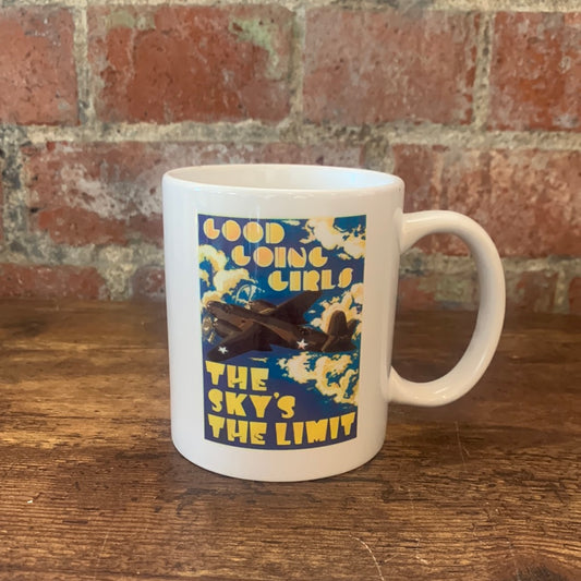 Good Going Girls: Sky's the Limit! Mug